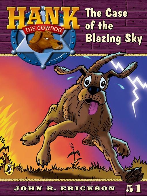 Title details for The Case of the Blazing Sky #51 by John Erickson - Available